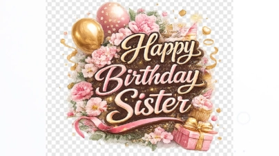 Happy Birthday Sister