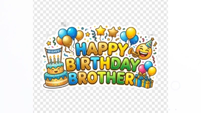 Happy Birthday Brother